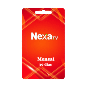 NexaTV Mensal = 30 Dias